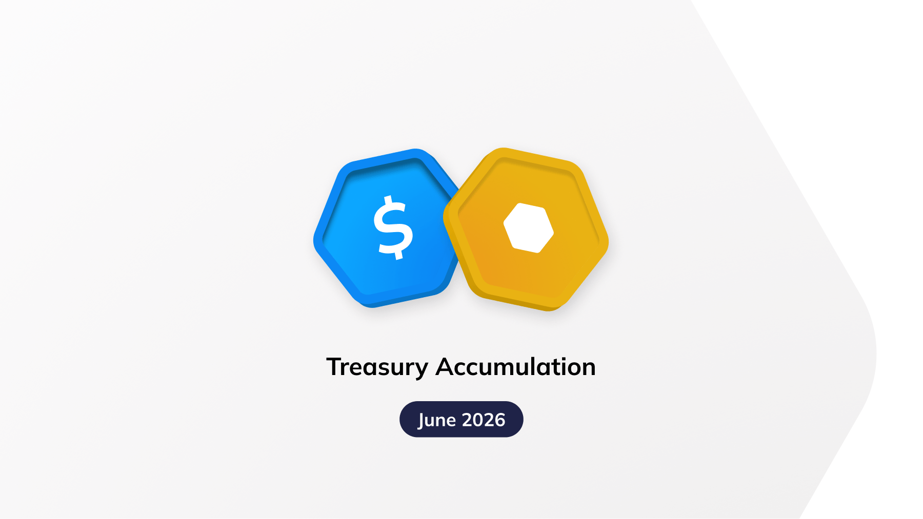 June 2026 Treasury Accumulation Update