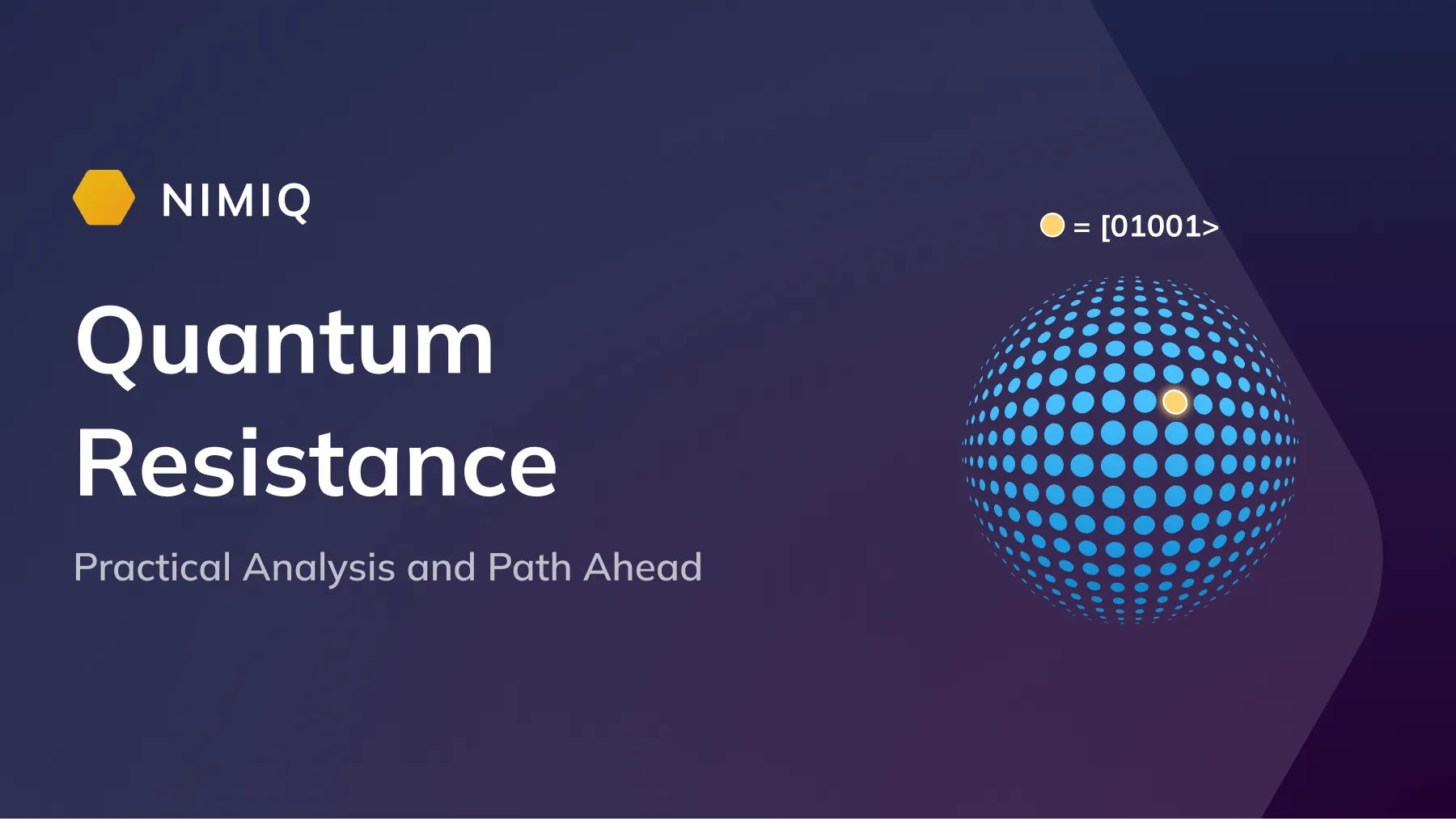 Nimiq’s Road to Quantum Resistance: A practical analysis of Nimiq’s current cryptographic stack and its path toward quantum resistance