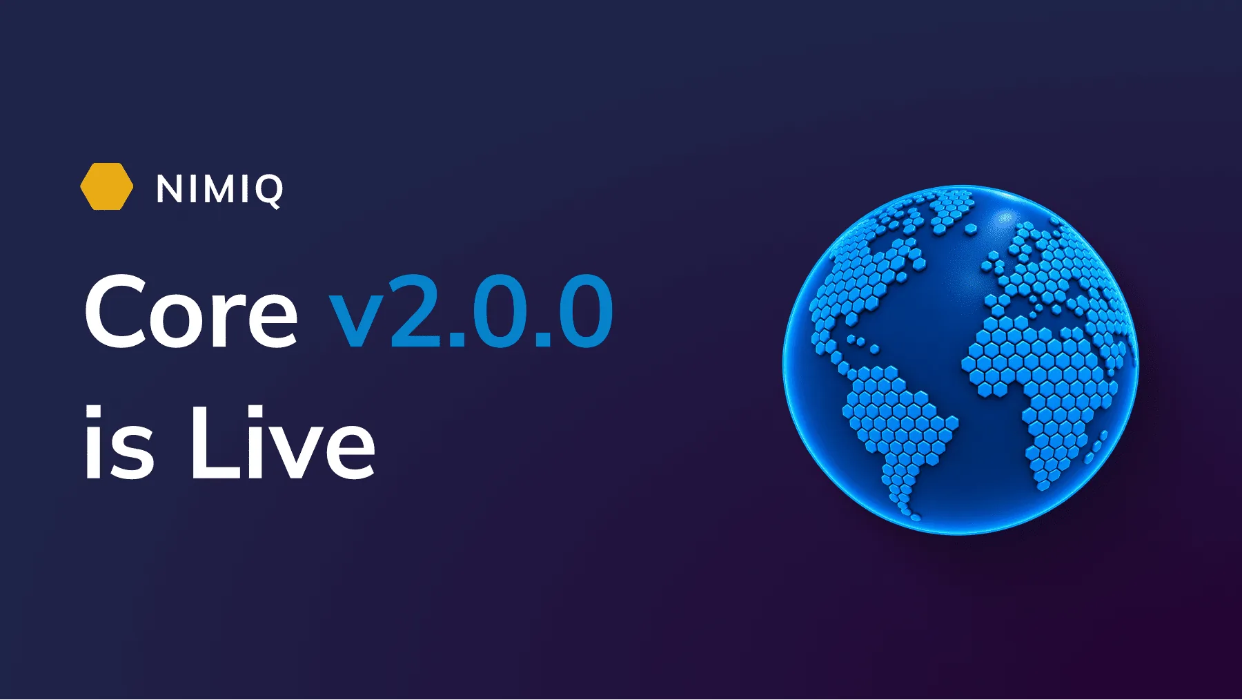 Nimiq Core v2.0.0 is Live
