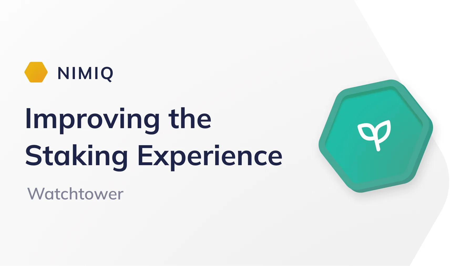 Improving the Staking Experience with the Watchtower